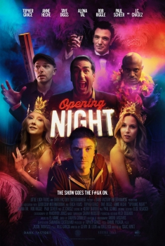 Opening Night (2017)